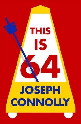 This is 64 - Joseph Connolly