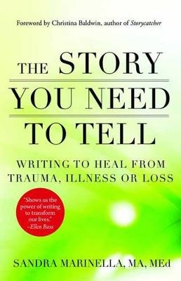 The Story You Need to Tell - Sandra Marinella