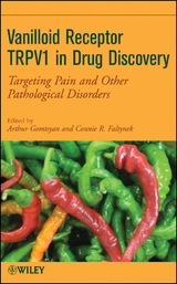 Vanilloid Receptor TRPV1 in Drug Discovery - 