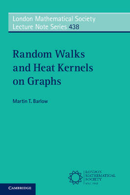Random Walks and Heat Kernels on Graphs - Martin T. Barlow