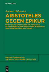 Aristoteles gegen Epikur -  Andree Hahmann