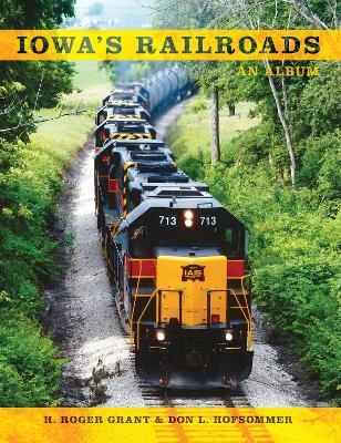Iowa's Railroads - 