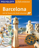 POLYGLOTT Reiseführer Barcelona zu Fuß entdecken -  Julia Macher,  Dirk Engelhardt