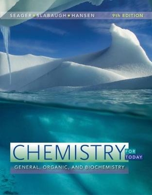 Chemistry for Today - Spencer Seager, Michael Slabaugh, Maren Hansen