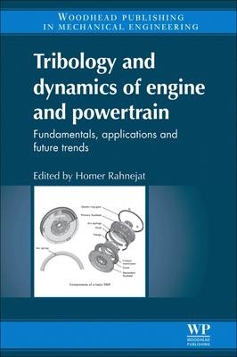 Tribology and Dynamics of Engine and Powertrain - 