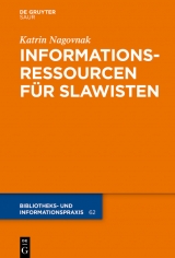 Informationsressourcen für Slawisten -  Katrin Nagovnak