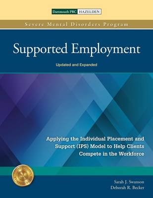 Supported Employment - Sarah J. Swanson, Deborah R. Becker