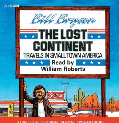 The Lost Continent - Bill Bryson