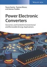 Power Electronic Converters - Teuvo Suntio, Tuomas Messo, Joonas Puukko