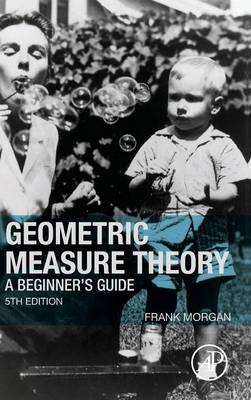 Geometric Measure Theory - Frank Morgan