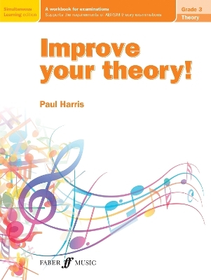 Improve your theory! Grade 3 - 