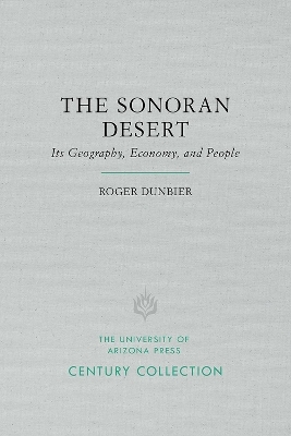 The Sonoran Desert - Roger Dunbier