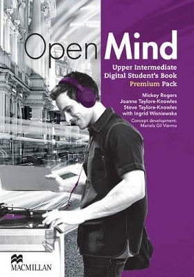 Open Mind British edition Upper Intermediate Level Digital Student's Book Pack Premium - Mickey Rogers, Steve Taylore-Knowles, Ingrid Wisniewska, Joanne Taylore-Knowles