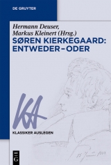 Søren Kierkegaard: Entweder - Oder - 