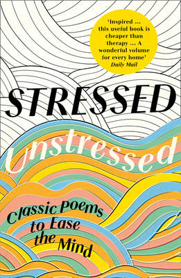 Stressed, Unstressed - 