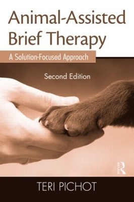 Animal-Assisted Brief Therapy - Teri Pichot