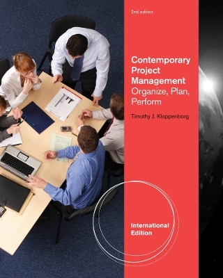 Contemporary Project Management - Timothy Kloppenborg