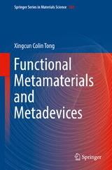 Functional Metamaterials and Metadevices - Xingcun Colin Tong