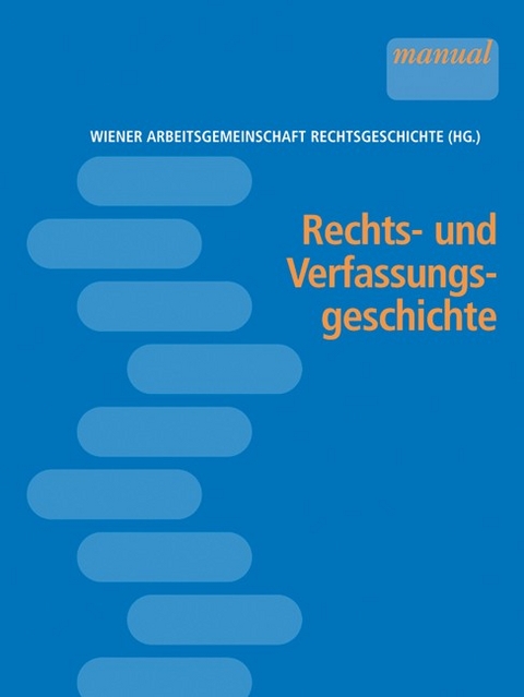 Rechts- und Verfassungsgeschichte