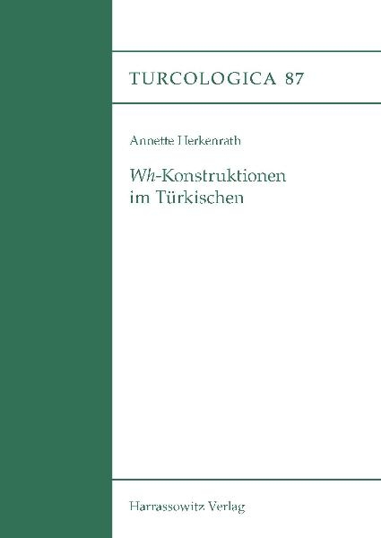 Wh-Konstruktionen im Türkischen - Annette Herkenrath
