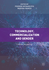 Technology, Commercialization and Gender - 