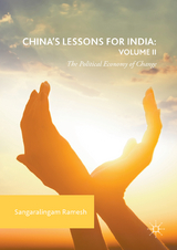 China's Lessons for India: Volume II - Sangaralingam Ramesh