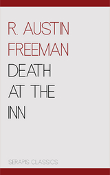 Death at the Inn - R. Austin Freeman