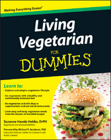 Living Vegetarian For Dummies - Suzanne Havala Hobbs