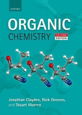 Organic Chemistry - Jonathan Clayden, Nick Greeves, Stuart Warren