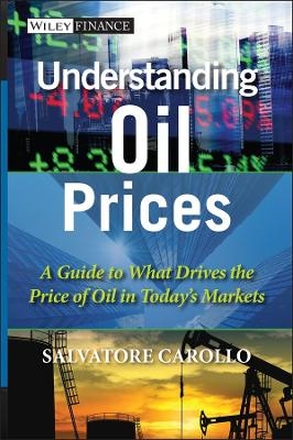 Understanding Oil Prices - Salvatore Carollo