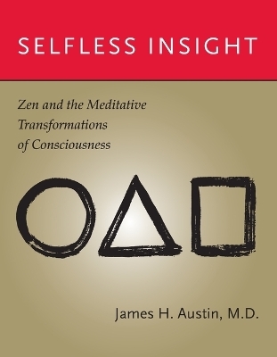 Selfless Insight - James H. Austin