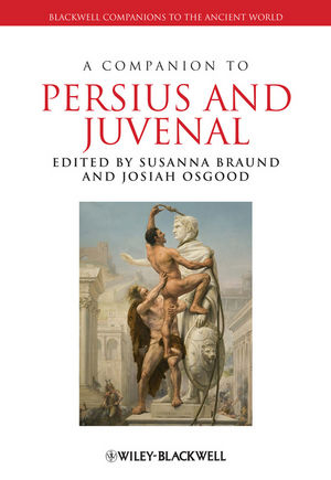 A Companion to Persius and Juvenal - 