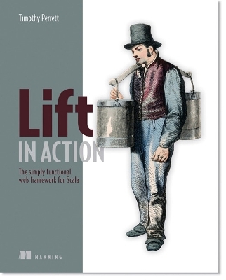 Lift in Action - Timothy Perrett