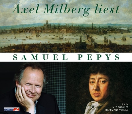 Axel Milberg liest Samuel Pepys - Samuel Pepys