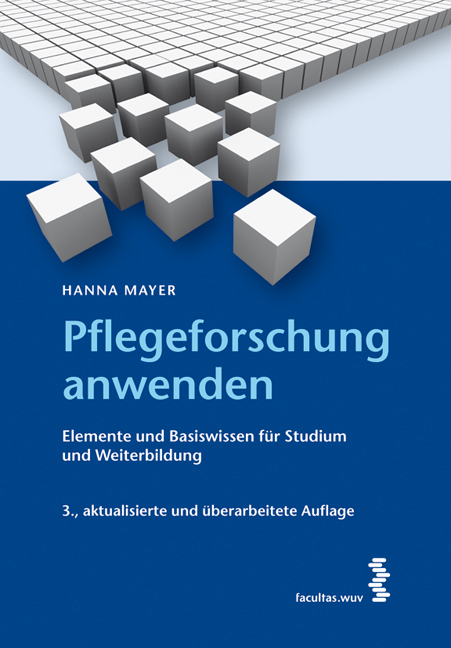 Pflegeforschung anwenden - Hanna Mayer