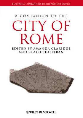 A Companion to the City of Rome - 