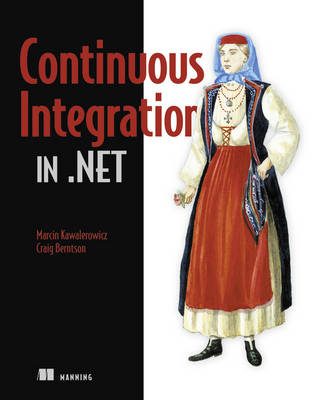 Continuous Integration in NET - Marcin Kawalerowicz