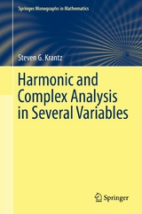 Harmonic and Complex Analysis in Several Variables -  Steven G. Krantz