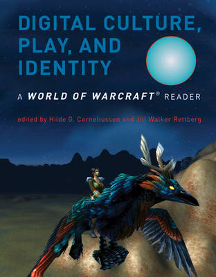 Digital Culture, Play, and Identity - 