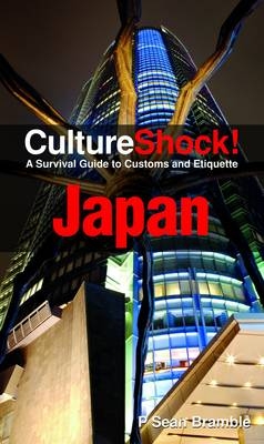 Culture Shock! Japan 2011 - P. Sean Bramble