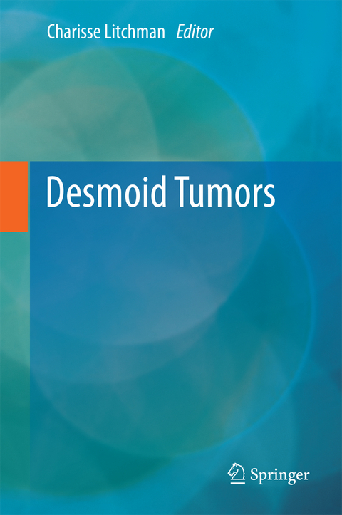 Desmoid Tumors - 