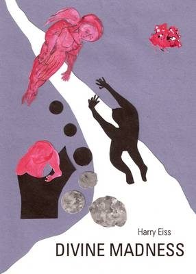 Divine Madness - Harry Eiss