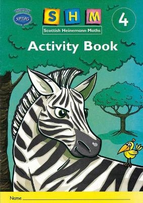 Scottish Heinemann Maths 4: Activity Book 16PK