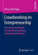 Crowdworking im Entrepreneurship - Xenia-Isabel Poppe