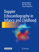 Doppler Echocardiography in Infancy and Childhood -  Michael Hofbeck,  Karl-Heinz Deeg,  Thomas Rupprecht