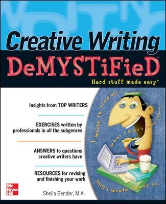 Creative Writing DeMYSTiFied - Sheila Bender