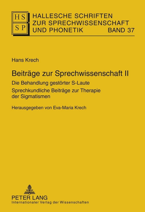 Beiträge zur Sprechwissenschaft II - Eva-Maria Krech