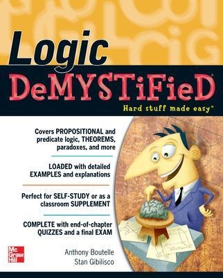 Logic DeMYSTiFied - Tony Boutelle, Stan Gibilisco
