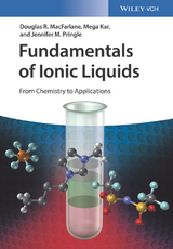 Fundamentals of Ionic Liquids - Doug MacFarlane, Mega Kar, Jennifer M. Pringle