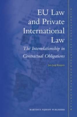 EU Law and Private International Law - Jan-Jaap Kuipers